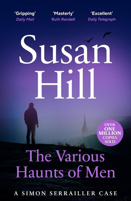The Various Haunts of Men: Discover book 1 in the bestselling Simon Serrailler series
The Various Haunts of Men: Discover book 1 in the bestselling Simon Serrailler series