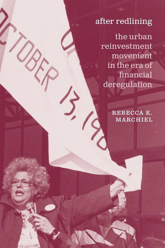 After Redlining - The Urban Reinvestment Movement in the Era of Financial Deregulation
After Redlining - The Urban Reinvestment Movement in the Era of Financial Deregulation
