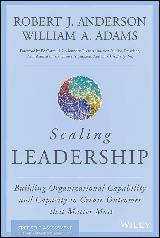 Scaling Leadership: Building Organizational Capability and Capacity to Create Outcomes that Matter Most
Scaling Leadership: Building Organizational Capability and Capacity to Create Outcomes that Matter Most