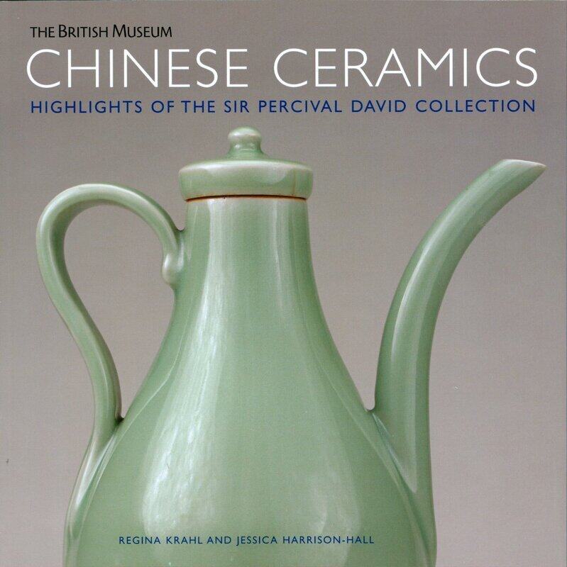 Thames & Hudson Chinese Ceramics: Highlights of the Sir Percival David Collection
Thames & Hudson Chinese Ceramics: Highlights of the Sir Percival David Collection