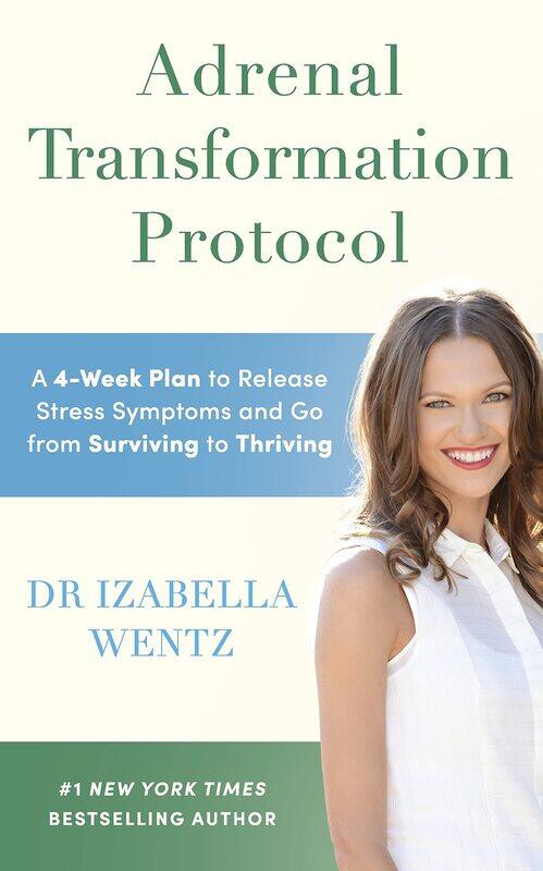 Adrenal Transformation Protocol: A 4-Week Plan to Release Stress Symptoms and Go from Surviving to Thriving
Adrenal Transformation Protocol: A 4-Week Plan to Release Stress Symptoms and Go from Surviving to Thriving