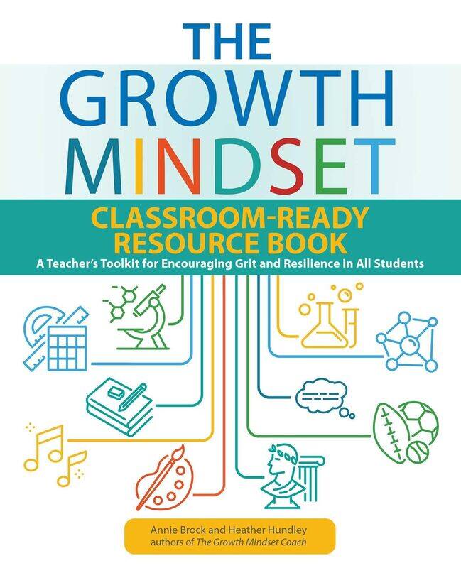 The Growth Mindset Classroom-ready Resource Book: A Teacher's Toolkit for For Encouraging Grit and R
The Growth Mindset Classroom-ready Resource Book: A Teacher's Toolkit for For Encouraging Grit and R