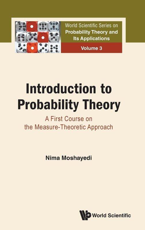 Introduction To Probability Theory: A First Course On The Measure-theoretic Approach
Introduction To Probability Theory: A First Course On The Measure-theoretic Approach