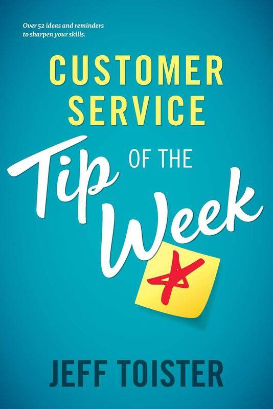 Customer Service Tip of the Week: Over 52 ideas and reminders to sharpen your skills
Customer Service Tip of the Week: Over 52 ideas and reminders to sharpen your skills