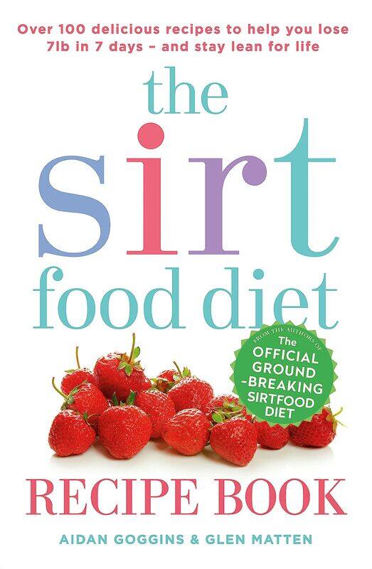 Yellow Kite The Sirtfood Diet Recipe Book: THE ORIGINAL OFFICIAL SIRTFOOD DIET RECIPE BOOK TO HELP YOU LOSE 7LBS IN 7 DAYS
Yellow Kite The Sirtfood Diet Recipe Book: THE ORIGINAL OFFICIAL SIRTFOOD DIET RECIPE BOOK TO HELP YOU LOSE 7LBS IN 7 DAYS