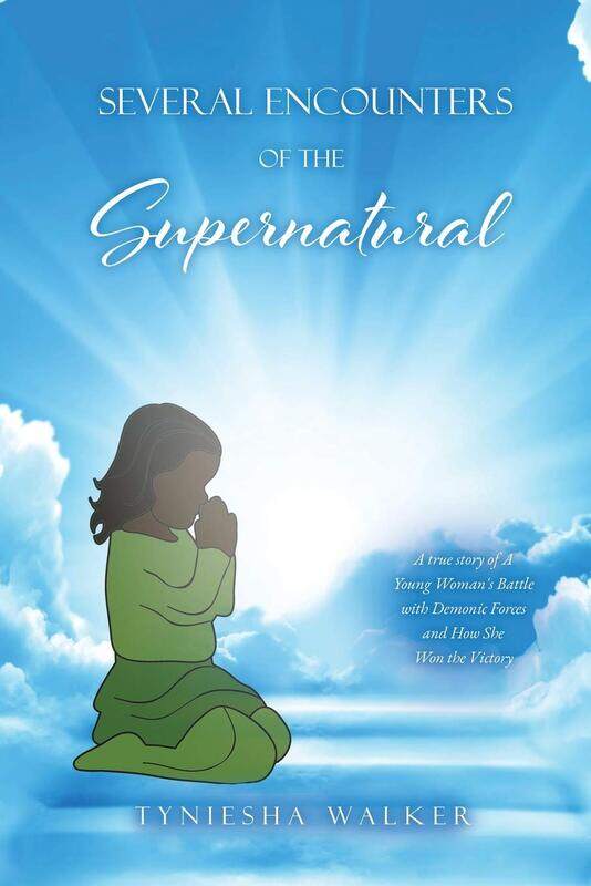 Several Encounters of the Supernatural: A true story of A Young Woman's Battle with Demonic Forces and How She Won the Victory
Several Encounters of the Supernatural: A true story of A Young Woman's Battle with Demonic Forces and How She Won the Victory