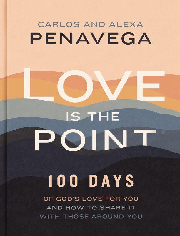 Love Is the Point: 100 Days of God’s Love for You and How to Share It with Those Around You
Love Is the Point: 100 Days of God’s Love for You and How to Share It with Those Around You