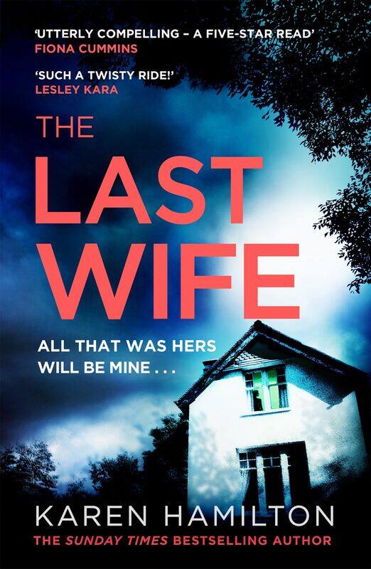 The Last Wife: The addictive and unforgettable new thriller from the Sunday Times bestseller
The Last Wife: The addictive and unforgettable new thriller from the Sunday Times bestseller