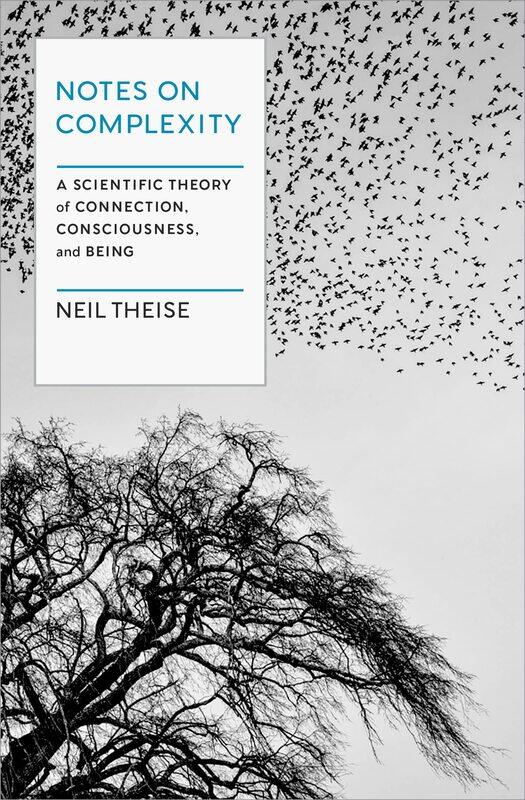 Spiegel & Grau Notes on Complexity: A Scientific Theory of Connection, Consciousness, and Being
Spiegel & Grau Notes on Complexity: A Scientific Theory of Connection, Consciousness, and Being