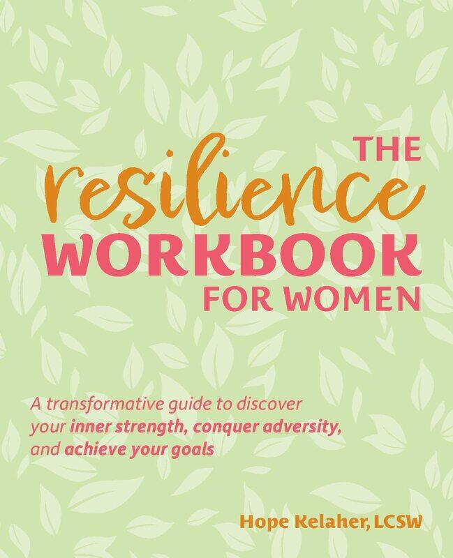 The Resilience Workbook For Women: A Transformative Guide to Discover Your Inner Strength, Conquer Adversity, and Achieve Your Goals
The Resilience Workbook For Women: A Transformative Guide to Discover Your Inner Strength, Conquer Adversity, and Achieve Your Goals