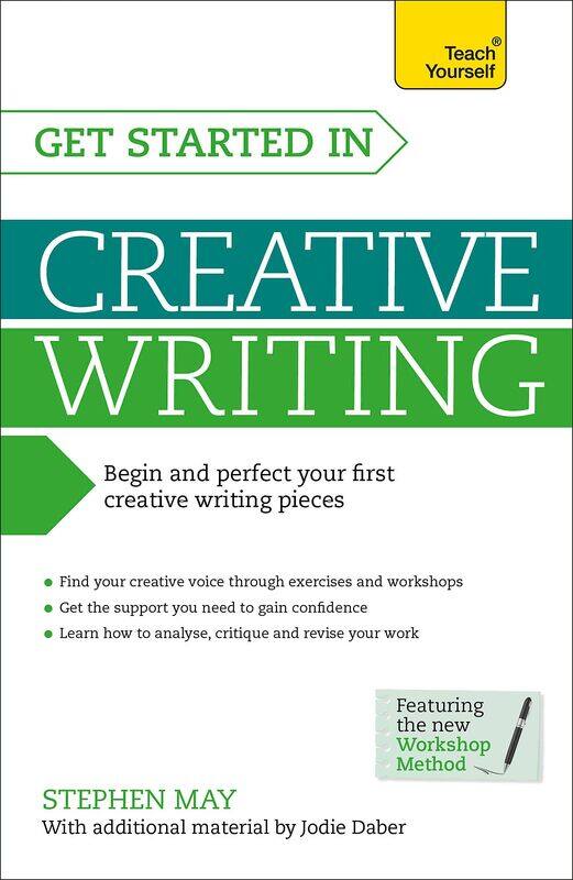 Get Started in Creative Writing: Begin and perfect your first creative writing pieces
Get Started in Creative Writing: Begin and perfect your first creative writing pieces
