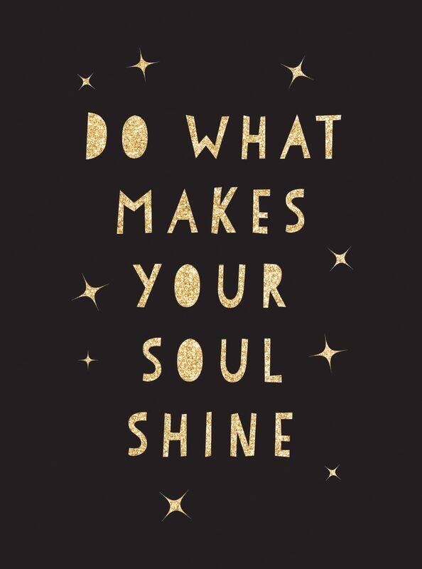 Summersdale Do What Makes Your Soul Shine: Inspiring Quotes to Help You Live Your Best Life
Summersdale Do What Makes Your Soul Shine: Inspiring Quotes to Help You Live Your Best Life