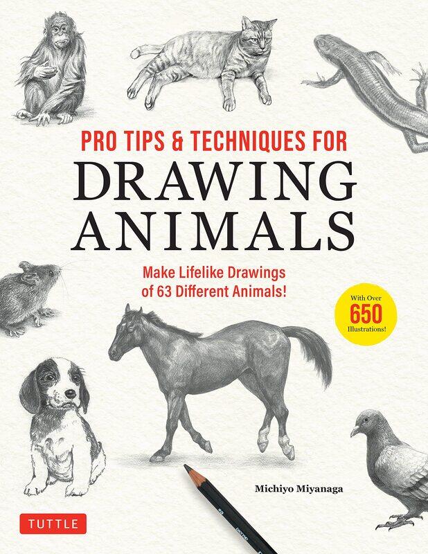 Pro Tips & Techniques for Drawing Animals: Make Lifelike Drawings of 63 Different Animals! (Over 650 illustrations)
Pro Tips & Techniques for Drawing Animals: Make Lifelike Drawings of 63 Different Animals! (Over 650 illustrations)