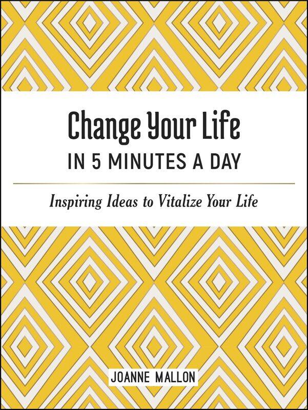 Change Your Life in 5 Minutes a Day: Inspiring Ideas to Vitalize Your Life Every Day
Change Your Life in 5 Minutes a Day: Inspiring Ideas to Vitalize Your Life Every Day