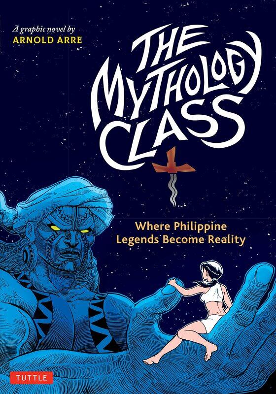 The Mythology Class: Where Philippine Legends Become Reality (A Graphic Novel)
The Mythology Class: Where Philippine Legends Become Reality (A Graphic Novel)