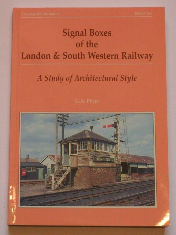 Signal Boxes of the London and South Western Railway: A Study of Architectural Style
Signal Boxes of the London and South Western Railway: A Study of Architectural Style
