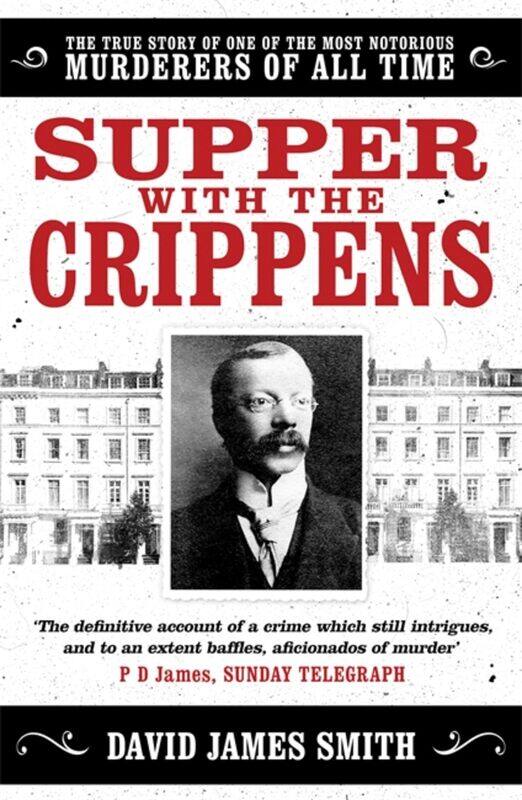 Supper with the Crippens: The true story of one of the most notorious murderers of all time
Supper with the Crippens: The true story of one of the most notorious murderers of all time