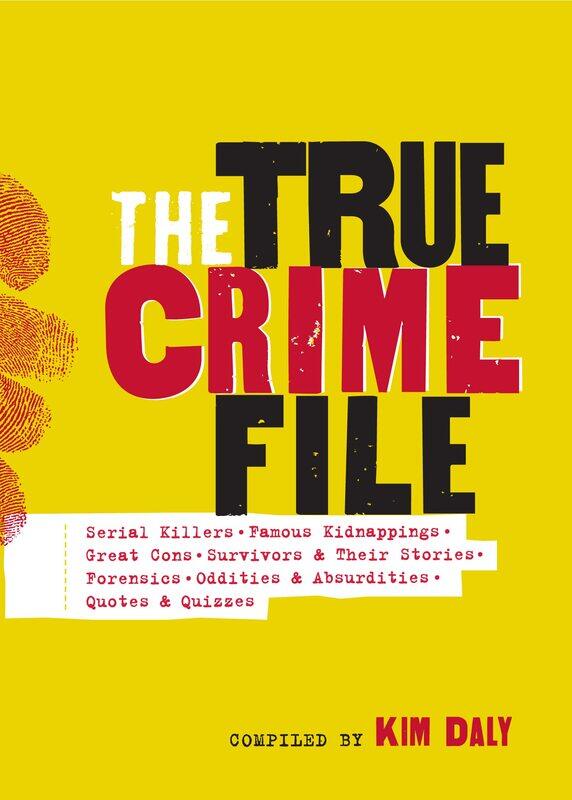 The True Crime File: Serial Killers, Famous Kidnappings, Great Cons, Survivors & Their Stories, Forensics, Oddities & Absurdities, Quotes & Quizzes
The True Crime File: Serial Killers, Famous Kidnappings, Great Cons, Survivors & Their Stories, Forensics, Oddities & Absurdities, Quotes & Quizzes