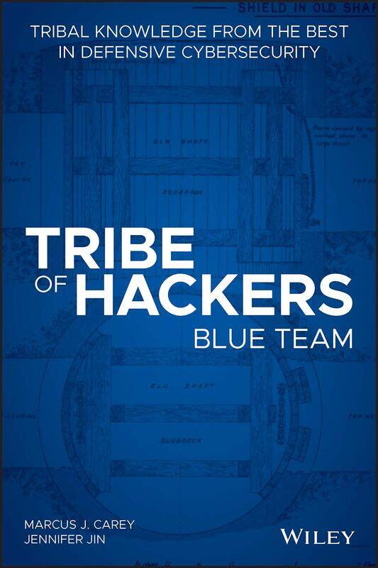WILEY Tribe of Hackers Blue Team: Tribal Knowledge from the Best in Defensive Cybersecurity
WILEY Tribe of Hackers Blue Team: Tribal Knowledge from the Best in Defensive Cybersecurity