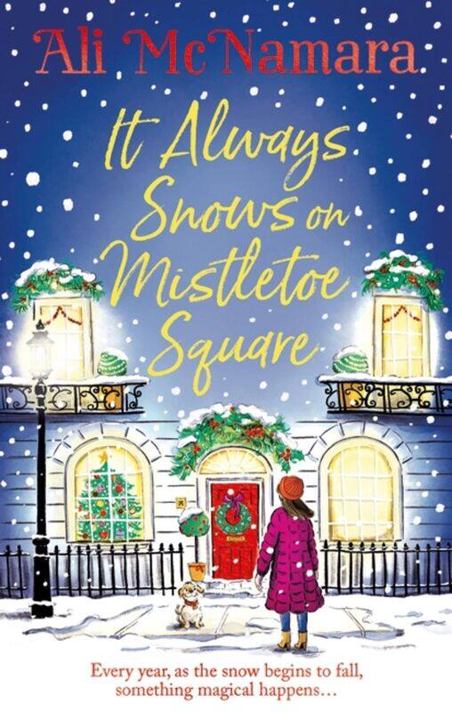 It Always Snows on Mistletoe Square: treat yourself to the most uplifting, escapist, festive romance of 2023!
It Always Snows on Mistletoe Square: treat yourself to the most uplifting, escapist, festive romance of 2023!