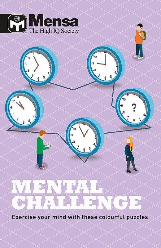 Welbeck Publishing Group Mensa - Mental Challenge: Exercise your mind with these colourful puzzles
Welbeck Publishing Group Mensa - Mental Challenge: Exercise your mind with these colourful puzzles