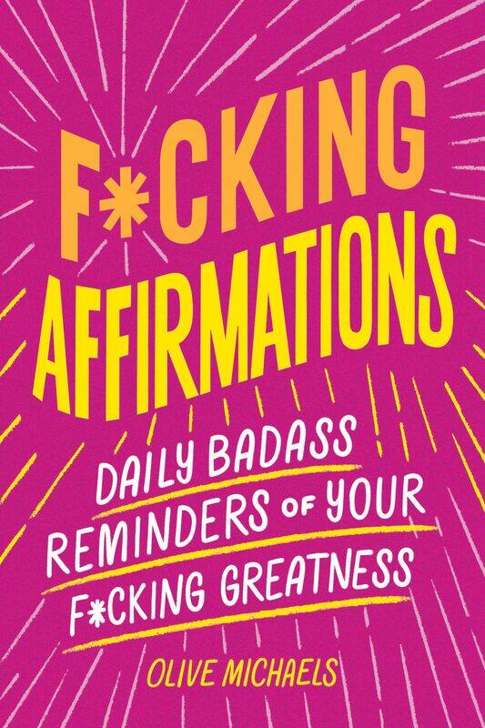 Sourcebooks F*cking Affirmations: Daily Badass Reminders of Your F*cking Greatness
Sourcebooks F*cking Affirmations: Daily Badass Reminders of Your F*cking Greatness