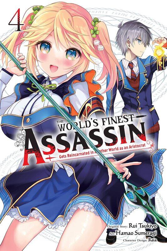 The World's Finest Assassin Gets Reincarnated in Another World as an Aristocrat, Vol. 4 (manga)
The World's Finest Assassin Gets Reincarnated in Another World as an Aristocrat, Vol. 4 (manga)