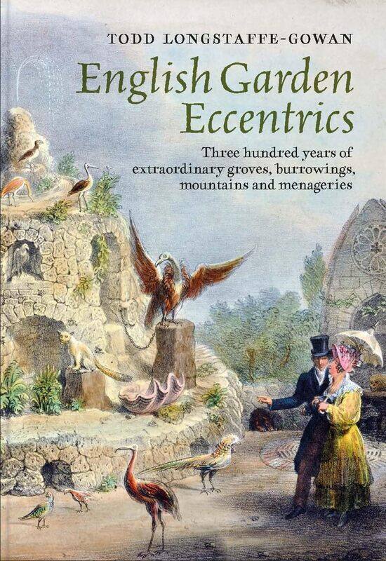 English Garden Eccentrics: Three Hundred Years of Extraordinary Groves, Burrowings, Mountains and Menageries
English Garden Eccentrics: Three Hundred Years of Extraordinary Groves, Burrowings, Mountains and Menageries