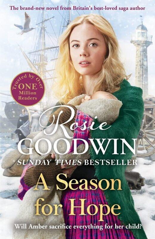 A Season for Hope: The brand-new heartwarming tale for 2022 from Britain's best-loved saga author
A Season for Hope: The brand-new heartwarming tale for 2022 from Britain's best-loved saga author
