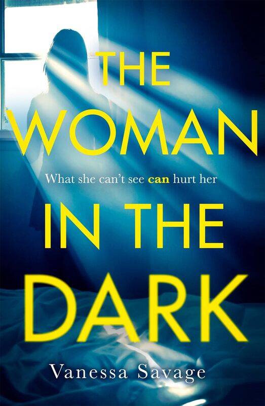 The Woman in the Dark: A haunting, addictive thriller that you won't be able to put down
The Woman in the Dark: A haunting, addictive thriller that you won't be able to put down