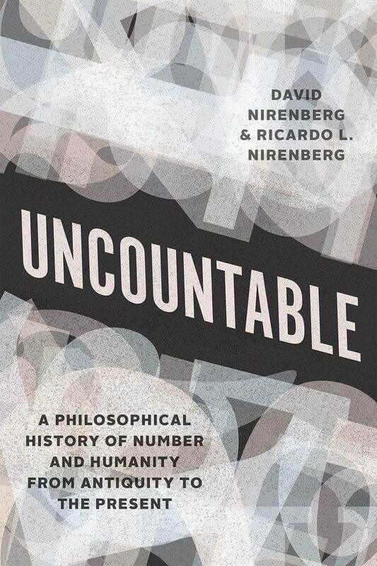 Uncountable: A Philosophical History of Number and Humanity from Antiquity to the Present
Uncountable: A Philosophical History of Number and Humanity from Antiquity to the Present
