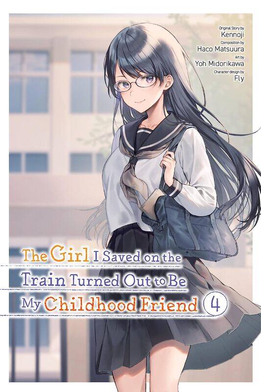 The Girl I Saved on the Train Turned Out to Be My Childhood Friend, Vol. 4 (manga)
The Girl I Saved on the Train Turned Out to Be My Childhood Friend, Vol. 4 (manga)
