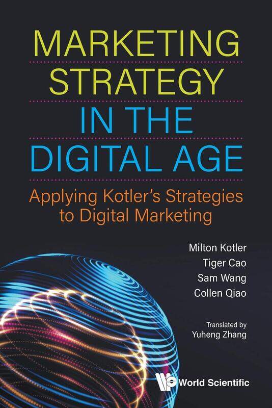 Marketing Strategy In The Digital Age: Applying Kotler's Strategies To Digital Marketing
Marketing Strategy In The Digital Age: Applying Kotler's Strategies To Digital Marketing