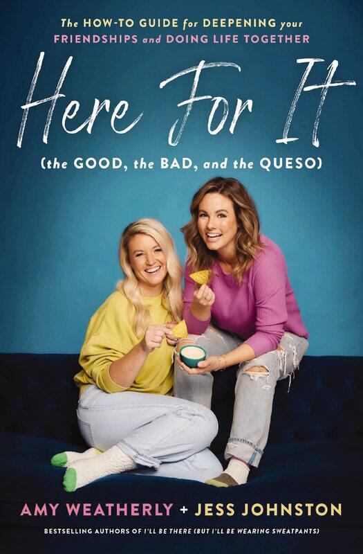 Here For It (the Good, the Bad, and the Queso): The How-To Guide for Deepening Your Friendships and Doing Life Together
Here For It (the Good, the Bad, and the Queso): The How-To Guide for Deepening Your Friendships and Doing Life Together