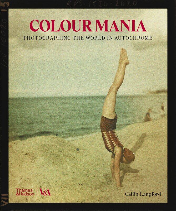 Colour Mania (Victoria and Albert Museum): Photographing the World in Autochrome
Colour Mania (Victoria and Albert Museum): Photographing the World in Autochrome