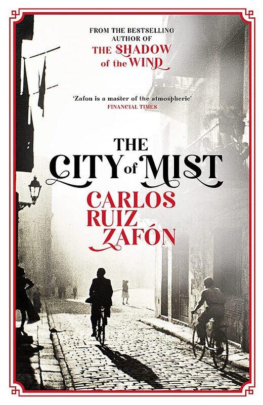 Weidenfeld & Nicolson The City of Mist: The last book by the bestselling author of The Shadow of the Wind
Weidenfeld & Nicolson The City of Mist: The last book by the bestselling author of The Shadow of the Wind