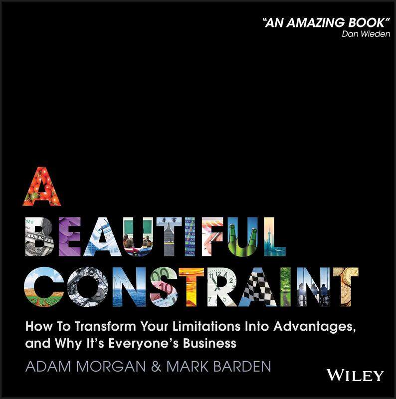A Beautiful Constraint: How To Transform Your Limitations Into Advantages, and Why It's Everyone's Business
A Beautiful Constraint: How To Transform Your Limitations Into Advantages, and Why It's Everyone's Business