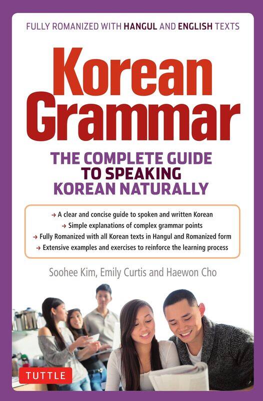 Tuttle Publishing Korean Grammar: The Complete Guide to Speaking Korean Naturally
Tuttle Publishing Korean Grammar: The Complete Guide to Speaking Korean Naturally