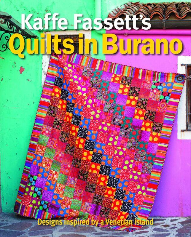 Taunton Press Kaffe Fassett's Quilts in Burano: Designs inspired by a Venetian island
Taunton Press Kaffe Fassett's Quilts in Burano: Designs inspired by a Venetian island