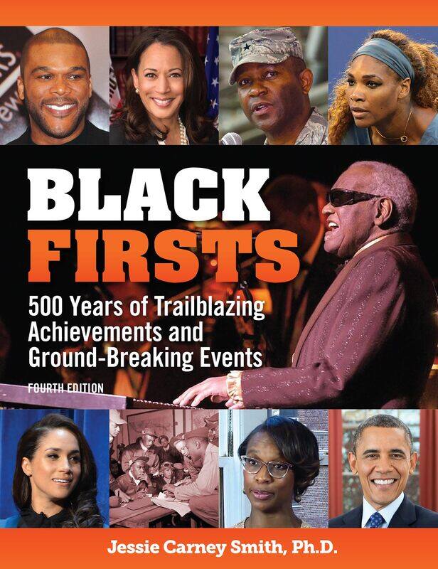Black Firsts: 4,500 Trailblazing Achievements and Ground-Breaking Events (4th Edition)
Black Firsts: 4,500 Trailblazing Achievements and Ground-Breaking Events (4th Edition)