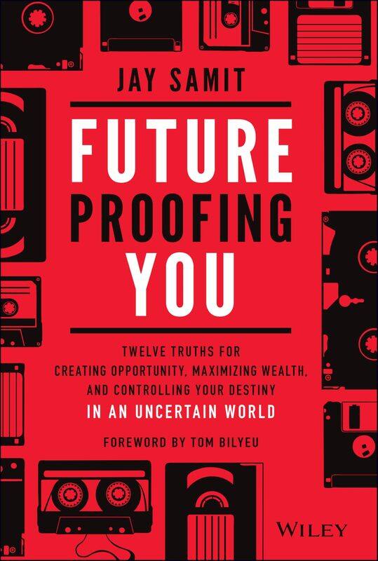 WILEY Future-Proofing You: Twelve Truths for Creating Opportunity, Maximizing Wealth, and Controlling your Destiny in an Uncertain World
WILEY Future-Proofing You: Twelve Truths for Creating Opportunity, Maximizing Wealth, and Controlling your Destiny in an Uncertain World