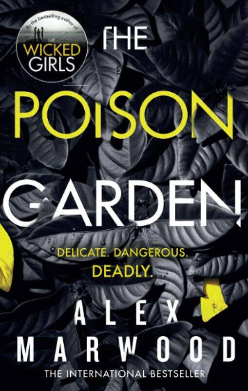 The Poison Garden: The shockingly tense thriller that will have you gripped from the first page
The Poison Garden: The shockingly tense thriller that will have you gripped from the first page