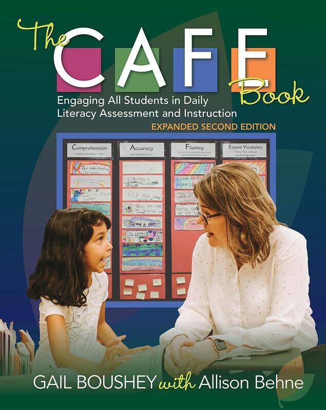 The CAFE Book: Engaging All Students in Daily Literacy Assessment and Instruction
The CAFE Book: Engaging All Students in Daily Literacy Assessment and Instruction
