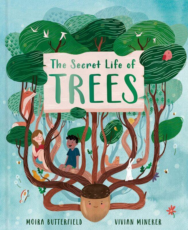 The Secret Life of Trees: Explore the forests of the world, with Oakheart the Brave (Volume 1)
The Secret Life of Trees: Explore the forests of the world, with Oakheart the Brave (Volume 1)