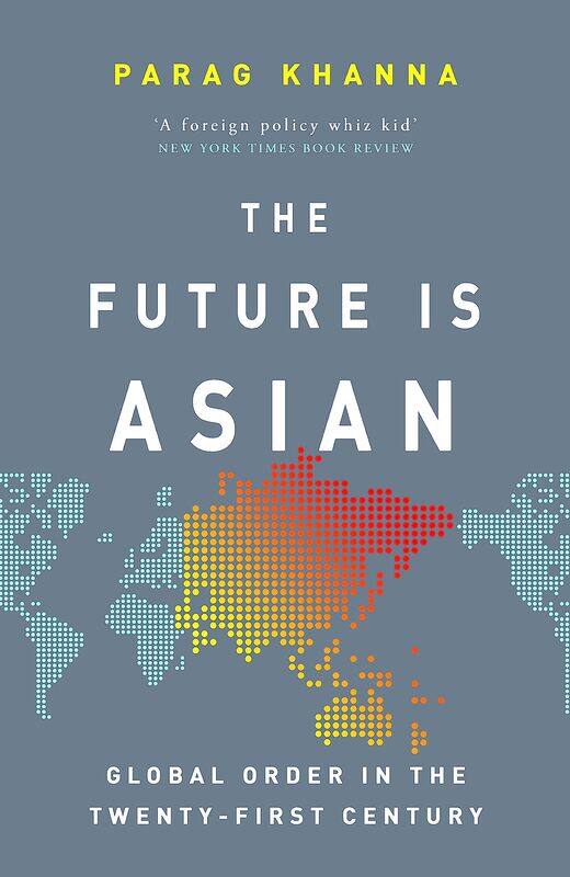 Weidenfeld & Nicolson The Future Is Asian: Global Order in the Twenty-first Century
Weidenfeld & Nicolson The Future Is Asian: Global Order in the Twenty-first Century