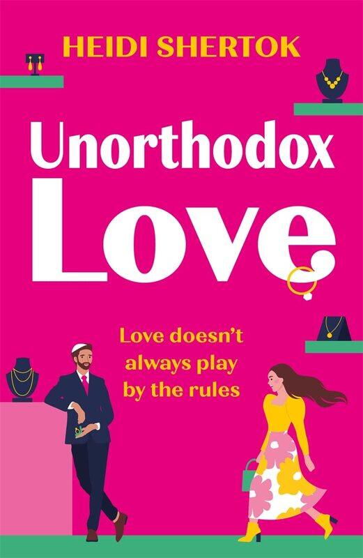Unorthodox Love: A BRAND NEW laugh-out-loud, enemies to lovers, love triangle romantic comedy for 2023
Unorthodox Love: A BRAND NEW laugh-out-loud, enemies to lovers, love triangle romantic comedy for 2023
