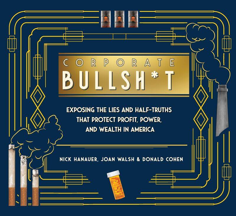It's Never Our Fault and Other Shameless Excuses: A Compendium of Corporate Lies That Protect Profits and Thwart Progress
It's Never Our Fault and Other Shameless Excuses: A Compendium of Corporate Lies That Protect Profits and Thwart Progress