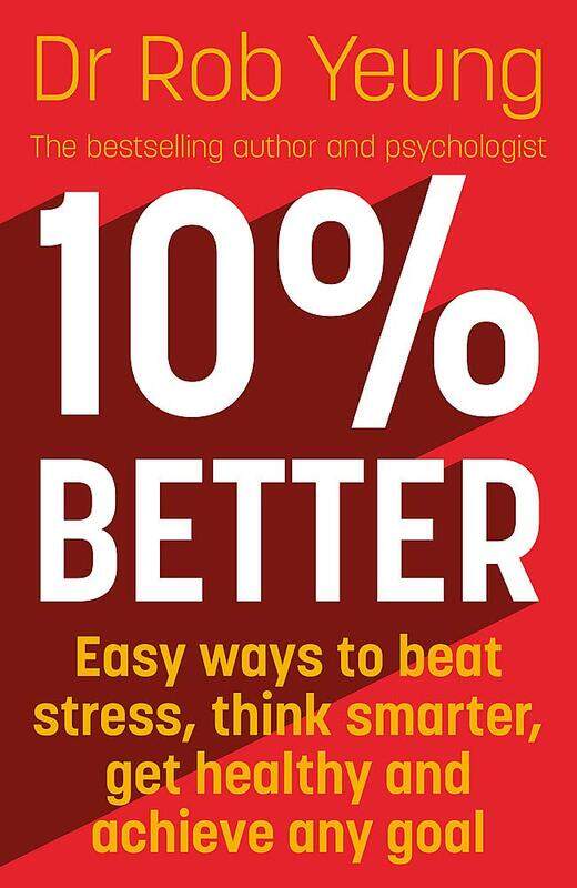 10% Better: Easy ways to beat stress, think smarter, get healthy and achieve any goal
10% Better: Easy ways to beat stress, think smarter, get healthy and achieve any goal
