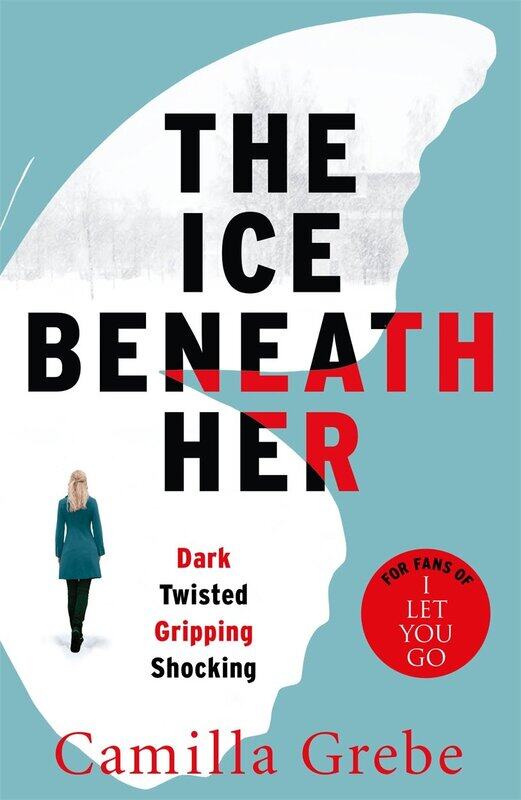 The Ice Beneath Her: The gripping psychological thriller for fans of I LET YOU GO
The Ice Beneath Her: The gripping psychological thriller for fans of I LET YOU GO