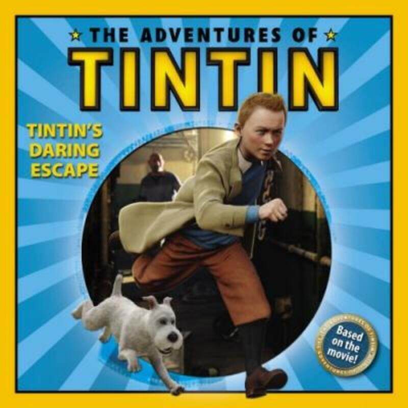 The Adventures of Tintin: Tintin's Daring Escape: Storybook.paperback,By :Bantam Children
The Adventures of Tintin: Tintin's Daring Escape: Storybook.paperback,By :Bantam Children